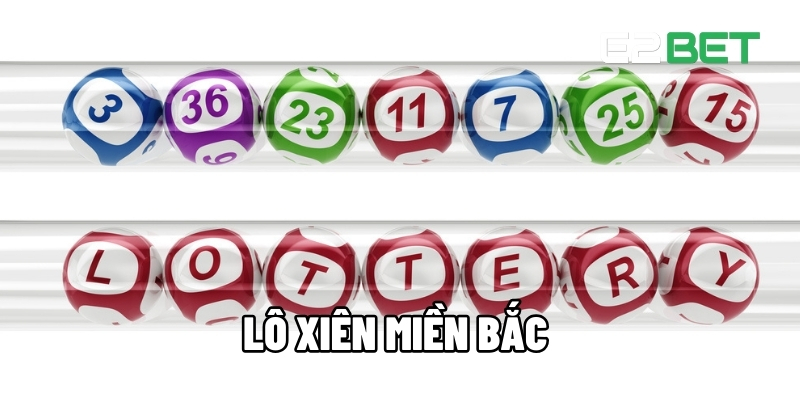 Lô xiên miền Bắc